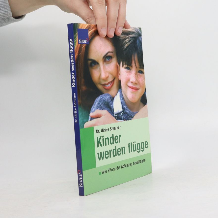 Ulrike Sammer Kinder werden flügge