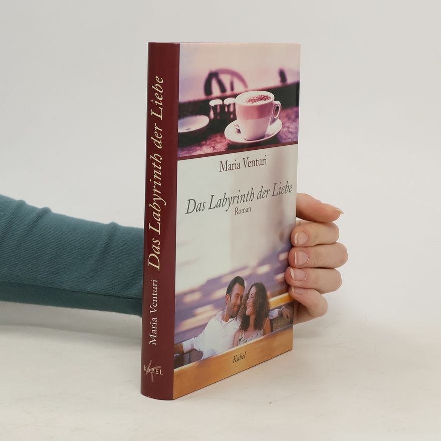 Maria Venturi Das Labyrinth der Liebe