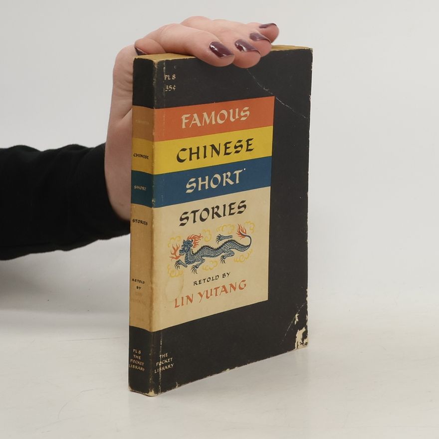 Yutang Lin Thirty famous Chinese stories