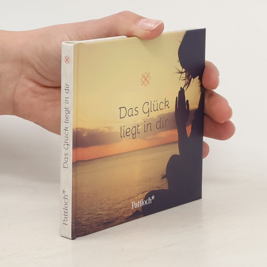 Michaela Schachner Das Glück liegt in dir