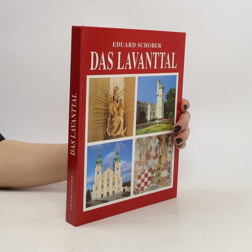 Eduard Schober Das Lavanttal