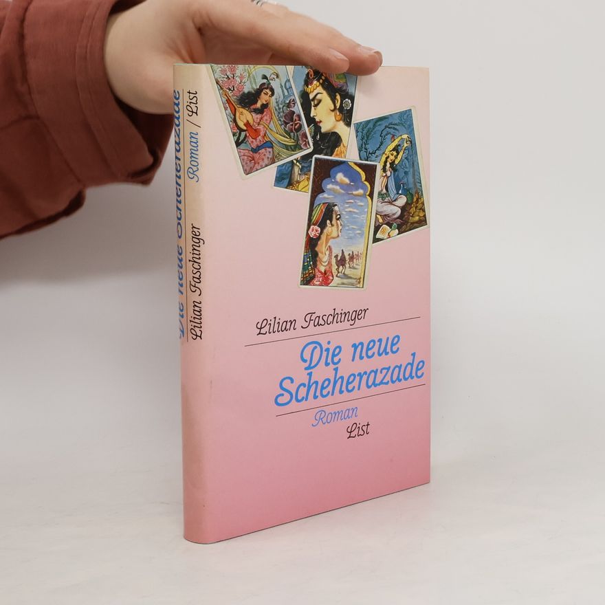 Lilian Faschinger Die neue Scheherazade