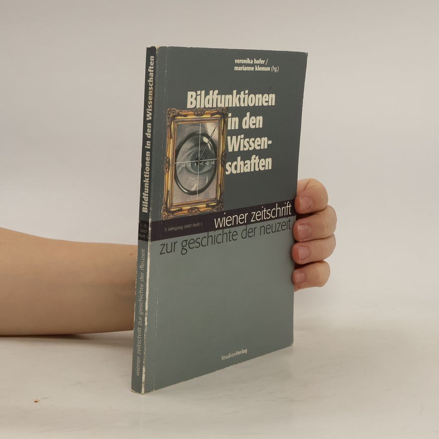 Veronika Hofer Bildfunktionen in den Wissenschaften