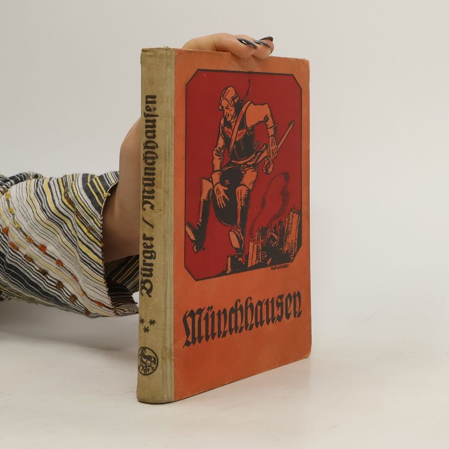 Gottfried August Bürger Des Freiherrn von Münchhausen. Reisen und Abenteuer