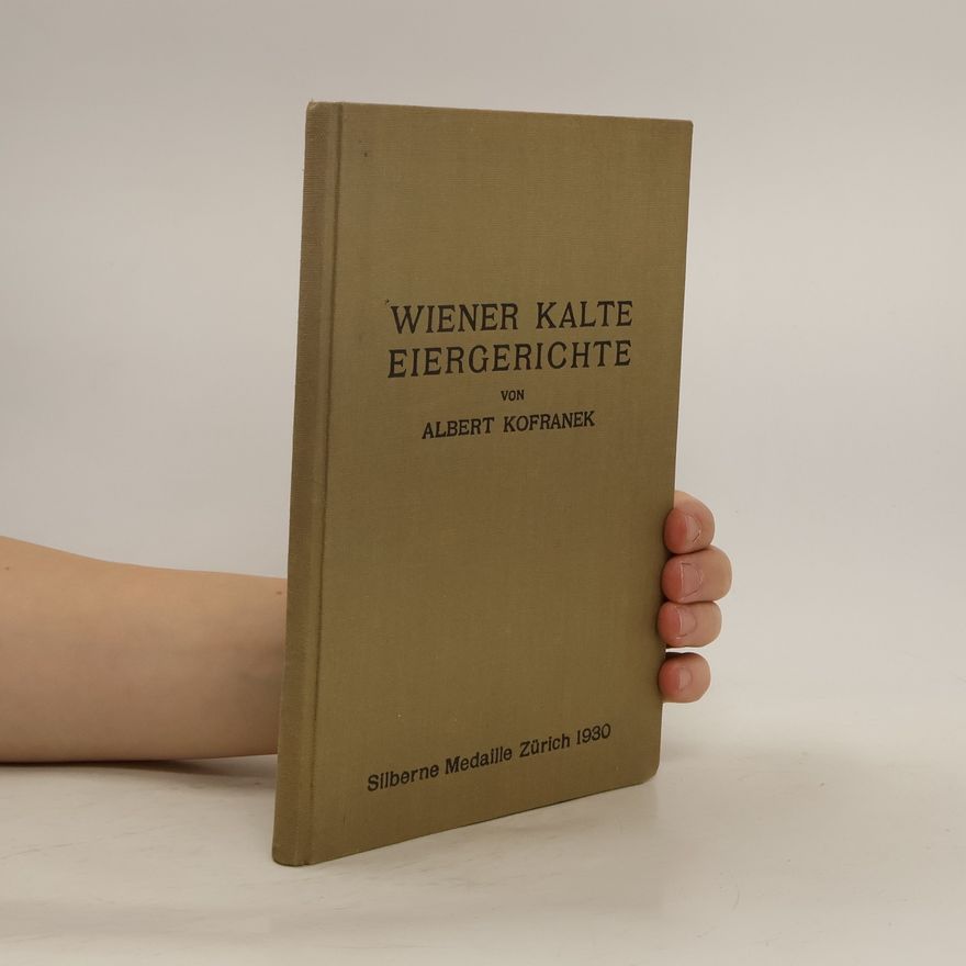 Albert Kofranek Wiener Kalte Eiergerichte