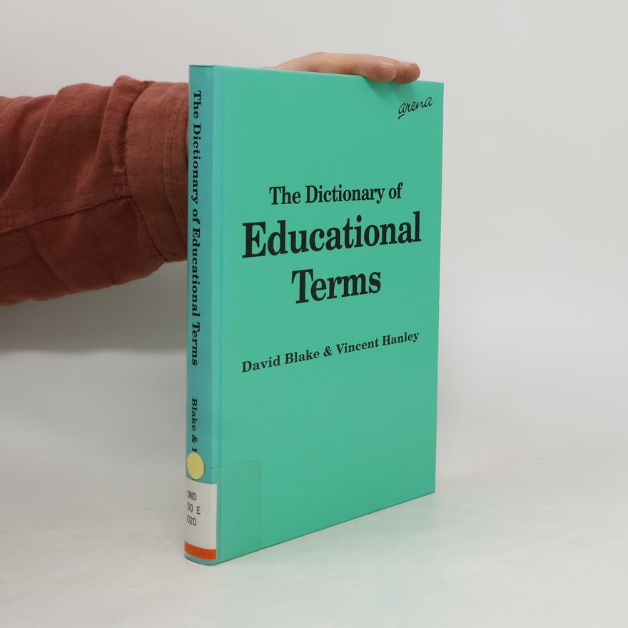 Vincent Hanley The Dictionary of Educational Terms