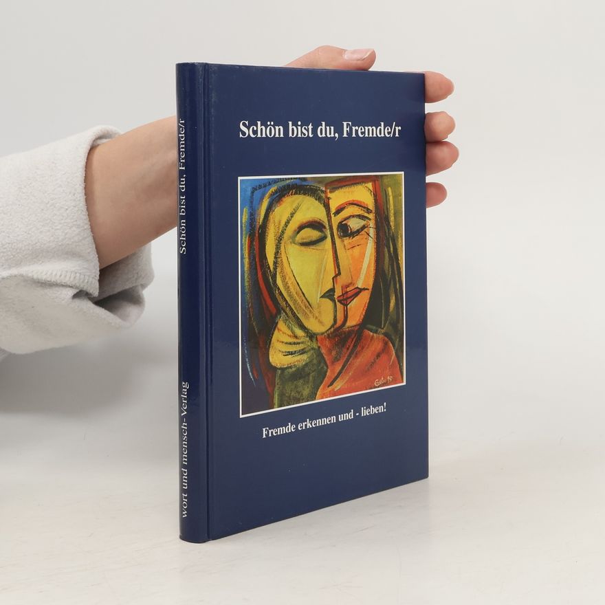 Waltraud Weiß "Schön bist du, Fremde-r"