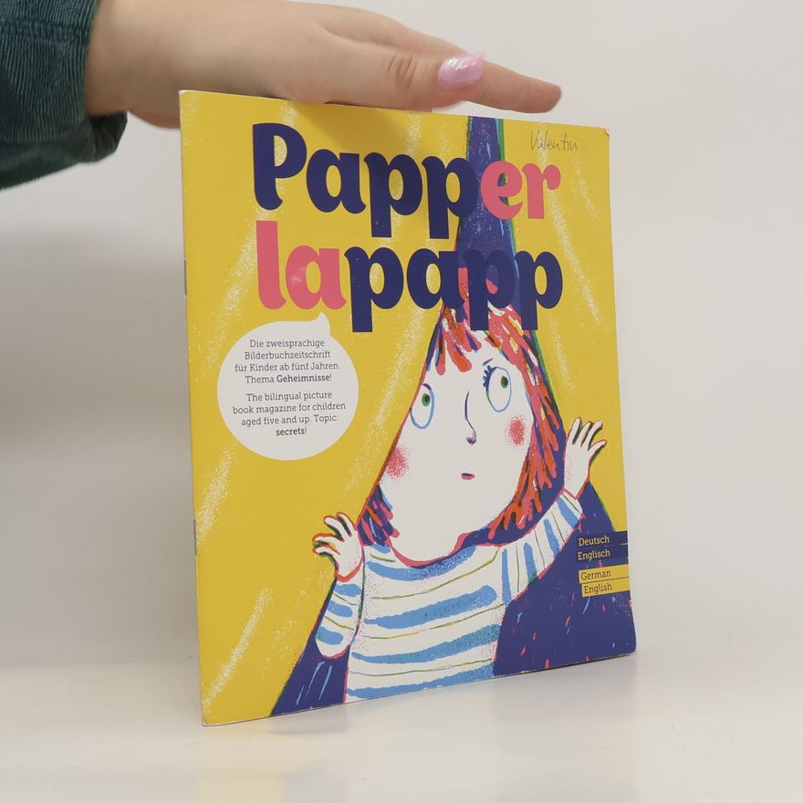 Autorenkollektiv PAPPERLAPAPP - die zweisprachige Bilderbuchzeitschrift