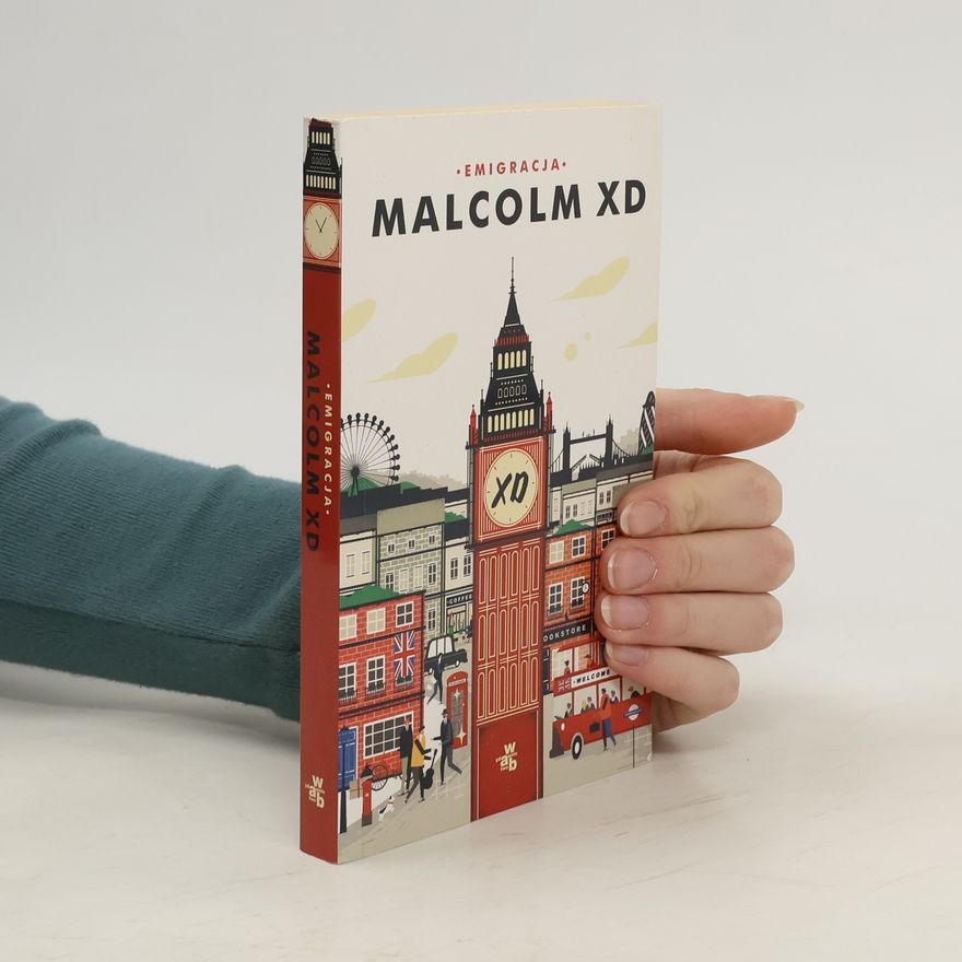 Malcolm XD. Emigracja