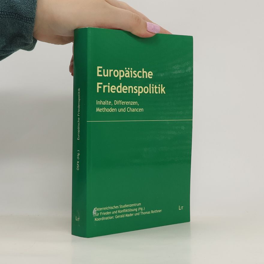 Autorenkollektiv Europäische Friedenspolitik