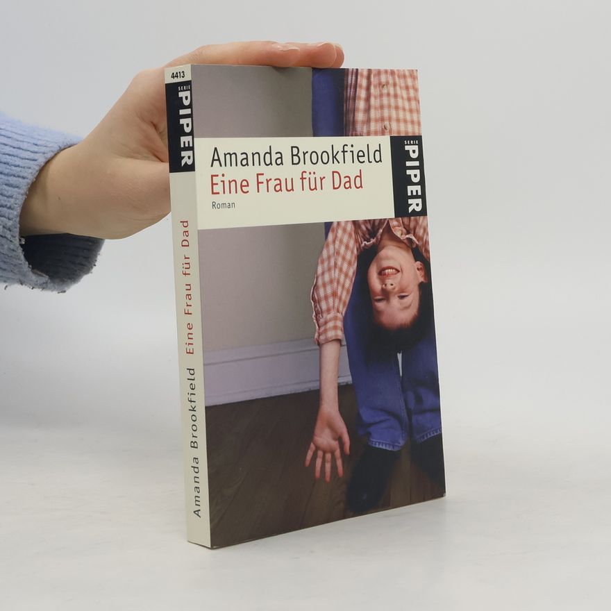 Amanda Brookfield Eine Frau für Dad