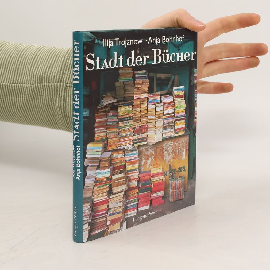 Ilija Trojanow Stadt der Bücher