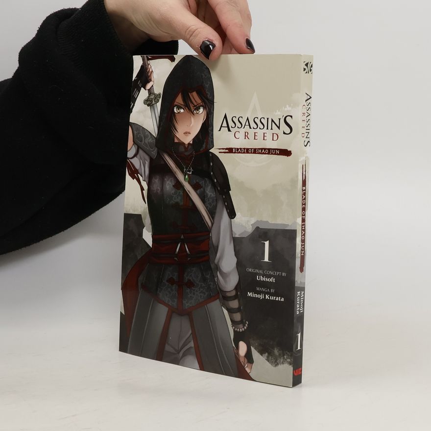Minoji Kurata Assassin's Creed: Blade of Shao Jun, Vol. 1