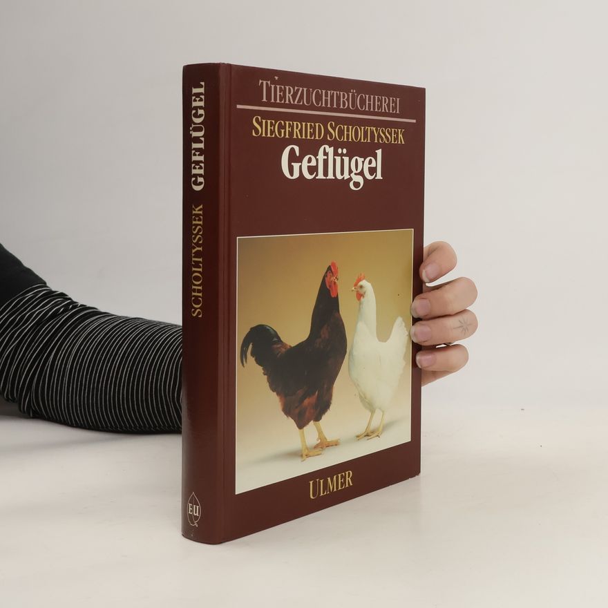Siegfried Scholtyssek Geflügel