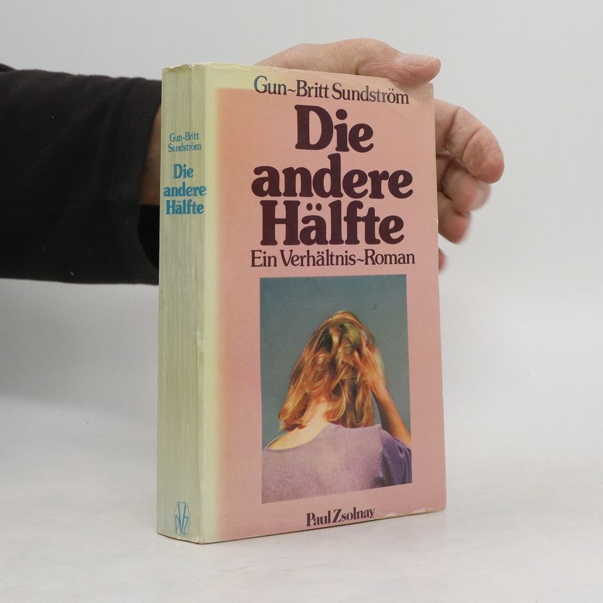 Gun-Britt Sundström Die andere Hälfte