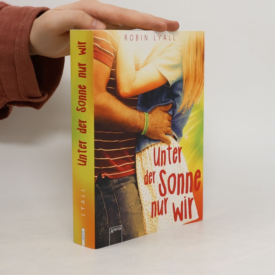 Robin Lyall Unter der Sonne nur wir