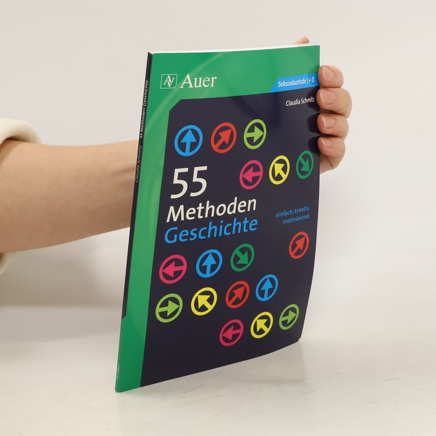 Claudia Dohmen 55 Methoden Geschichte