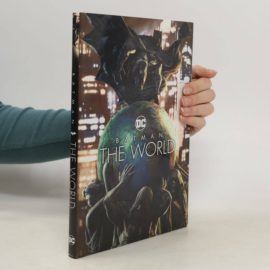 Brian Azzarello Batman: The World