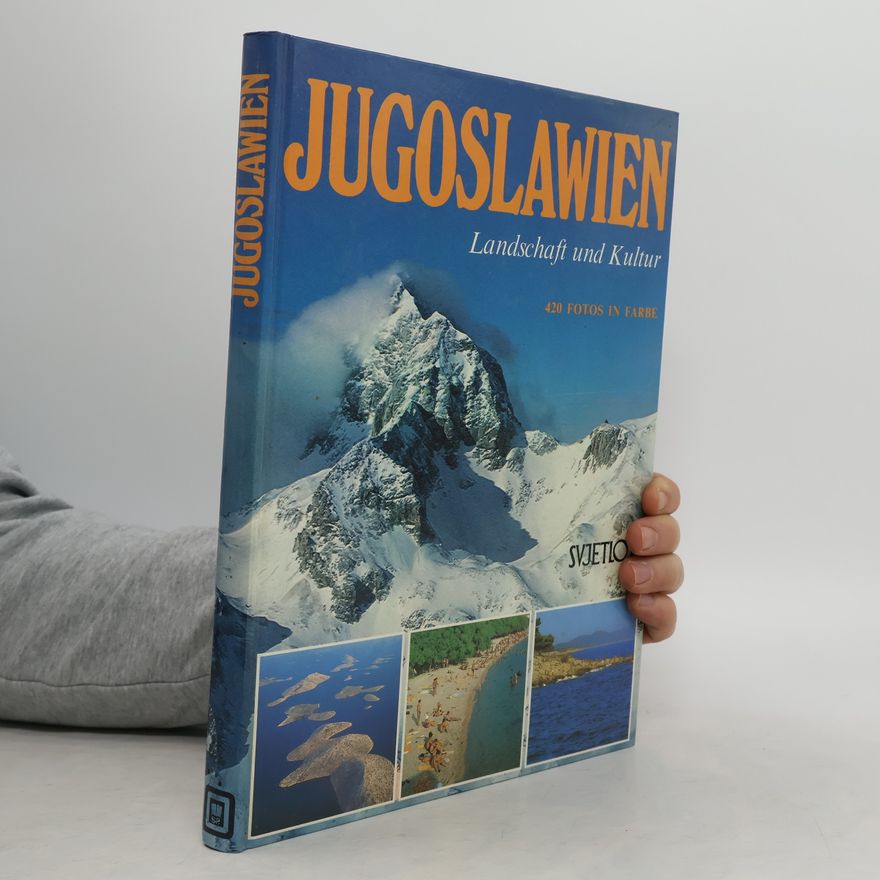 Autorenkollektiv Jugoslawien. Landschaft und Kultur