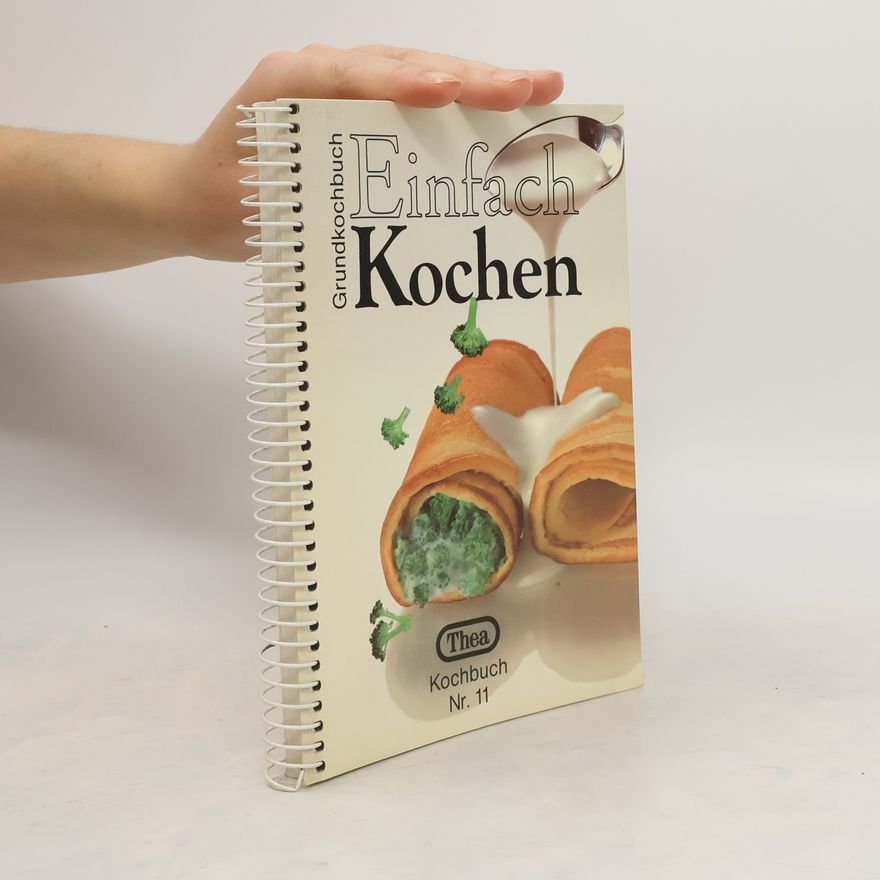 Autorenkollektiv Grundkochbuch Einfach Kochen Nr.11