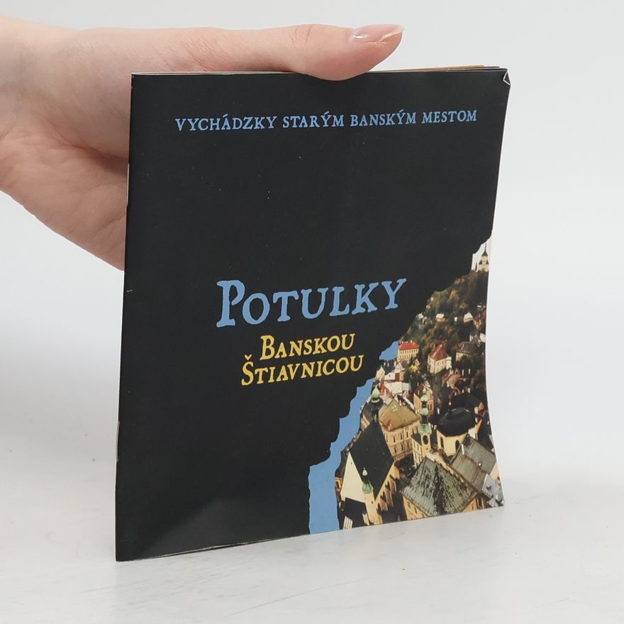 Various authors Potulky Banskou Štiavnicou