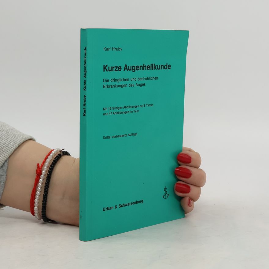 Karl Hruby Kurze Augenheilkunde