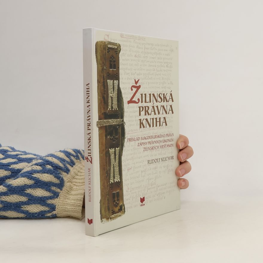 Rudolf Kuchar Žilinská právna kniha (set dvoch titulov)