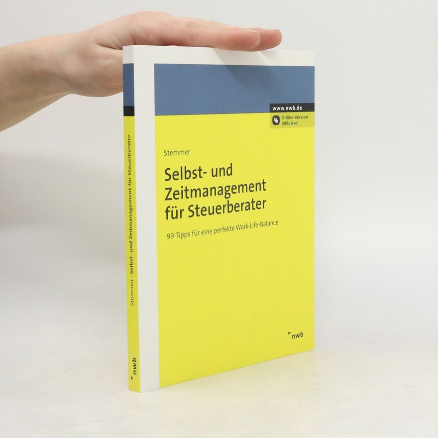 Hans-Jörg Stemmer Zeitmanagement für Steuerberater