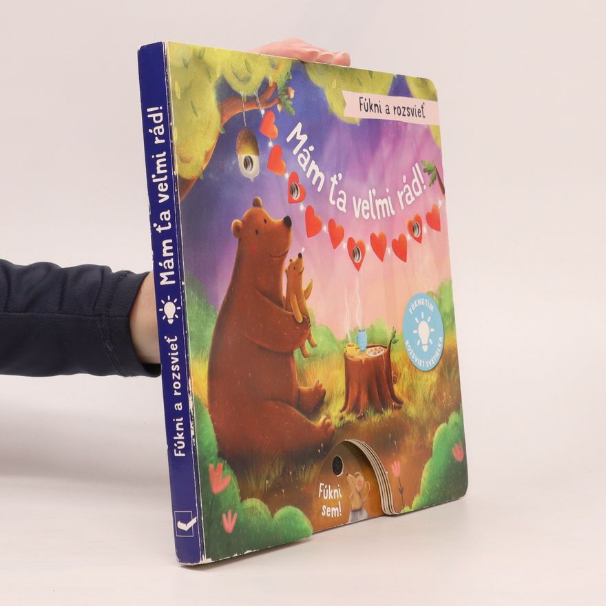 Autorenkollektiv Fúkni a rozsvieť - Mám ťa veľmi rád!