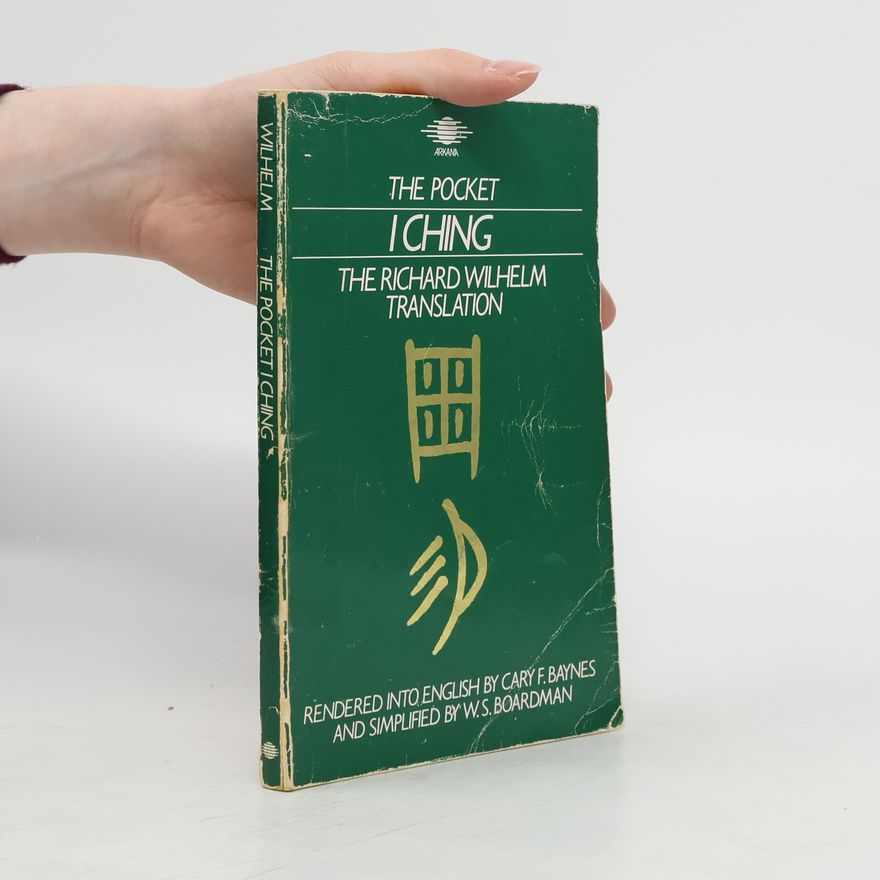 Richard Wilhelm The pocket I Ching