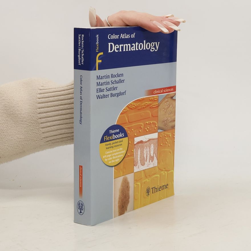 Martin Röcken Color atlas of dermatology