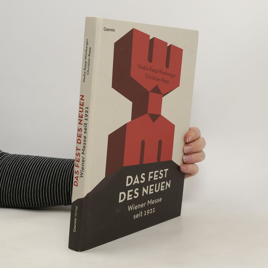 Nadia Rapp-Wimberger Das Fest des Neuen