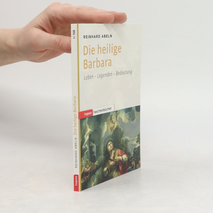 Reinhard Abeln Die heilige Barbara
