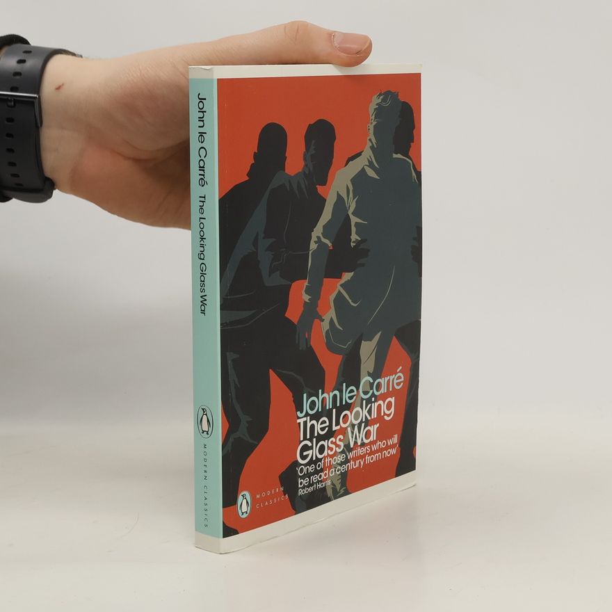 John le Carré The Looking Glass War