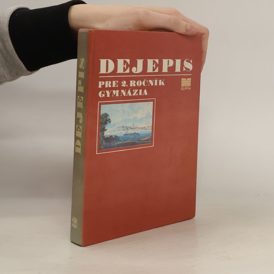 Autorenkollektiv Dejepis pre 2. ročník gymnázia