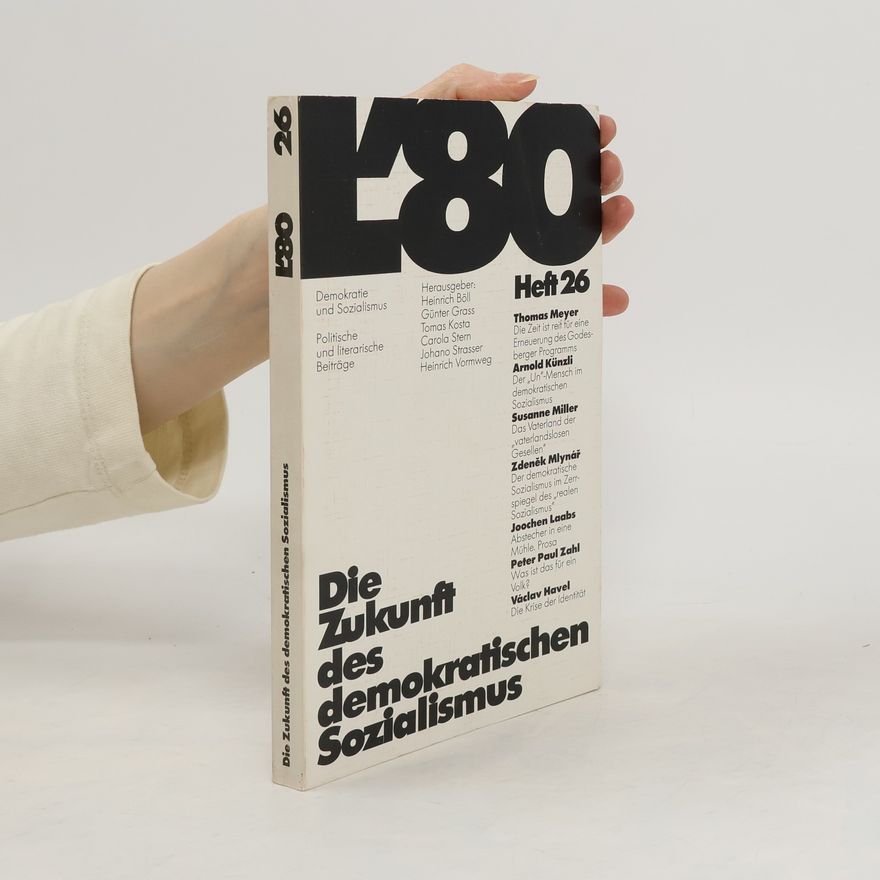 Various authors Die Zukunft des demokratischen Sozialismus