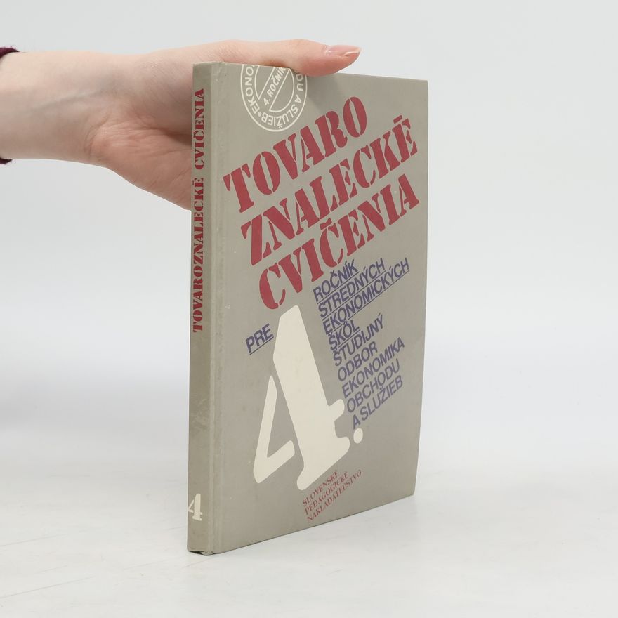 Kolektiv autorů Tovaroznalecké cvičenia 4