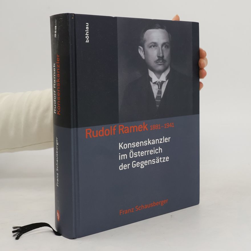 Franz Schausberger Rudolf Ramek 1881-1941