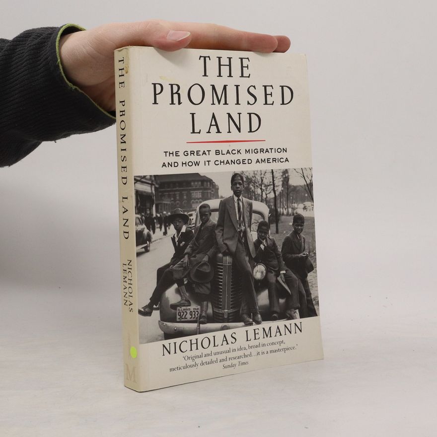 NICHOLAS LEMANN The Promised Land