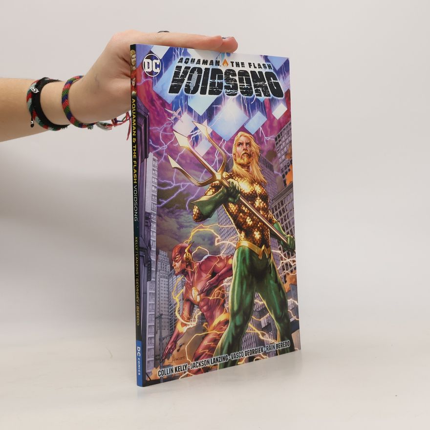 Collin Kelly Aquaman & The Flash: Voidsong