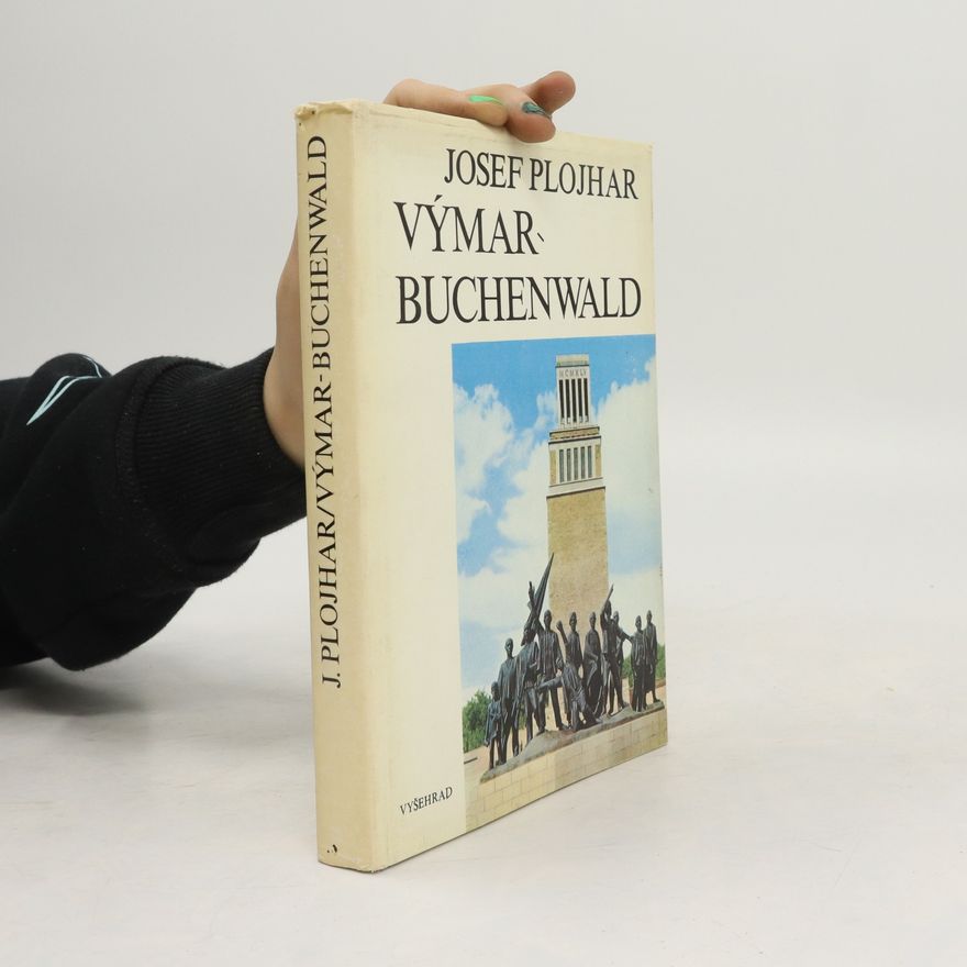 Plojhar Josef Výmar Buchenwald