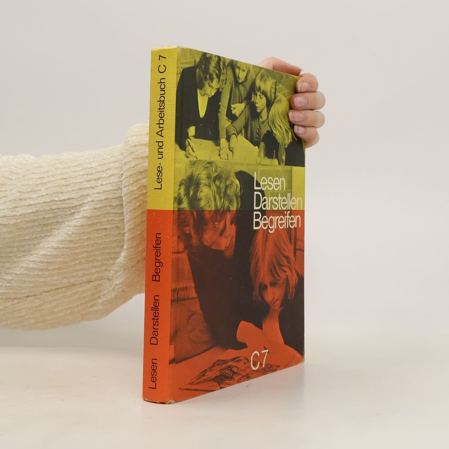 Autorenkollektiv Lesen. Darstellen. Begreifen C7