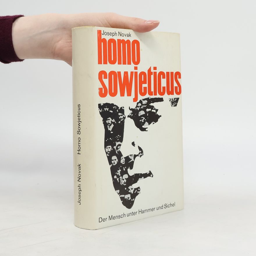 Joseph Novak Homo Sowjeticus