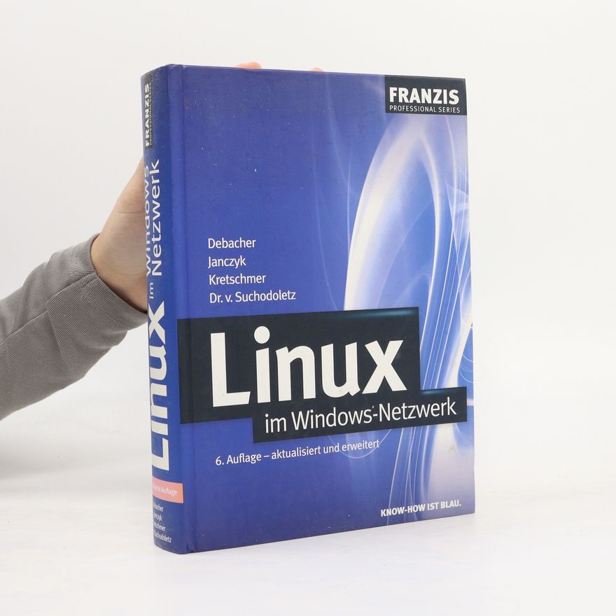 Uwe Debacher Linux im Windows-Netzwerk