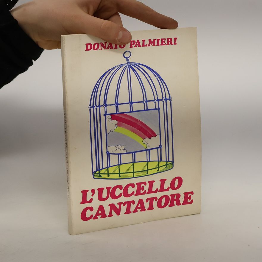 Donato Palmieri L´uccello cantatore