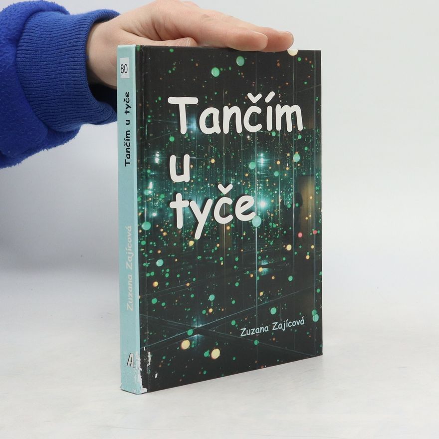 Zuzana Zajícová Tančím u tyče