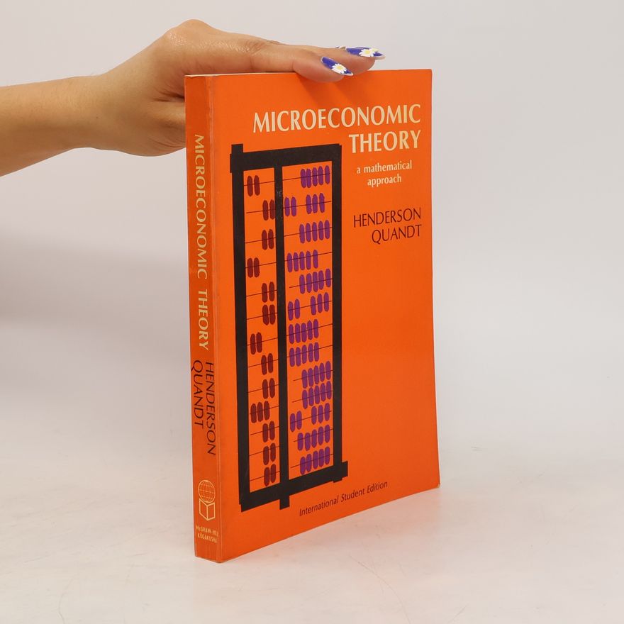 Richard E. Quandt Microeconomic Theory