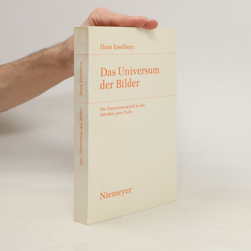 Hans Esselborn Das Universum der Bilder