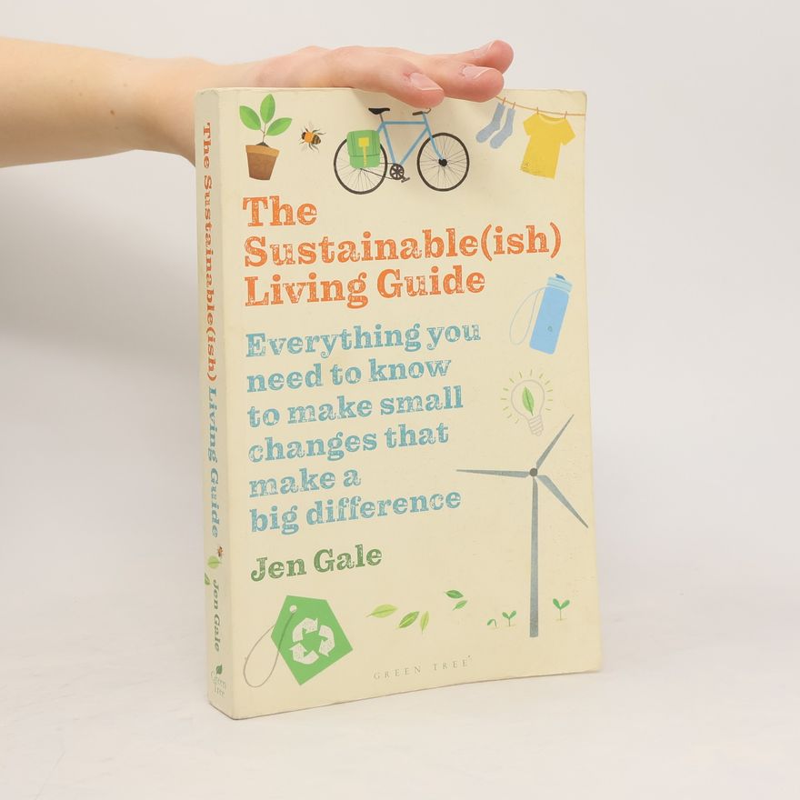 Jen Gale The Sustainable(ish) Living Guide