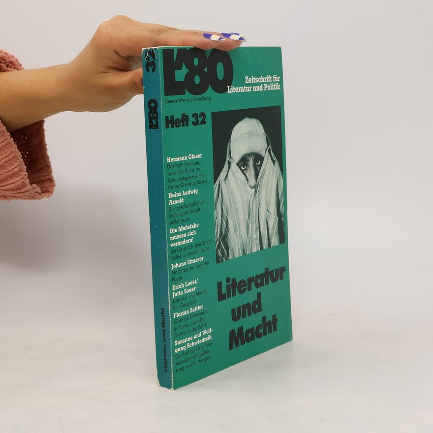 Autorenkollektiv L'80. Heft 32. Literatur und Macht